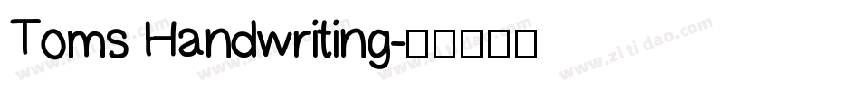 Toms Handwriting字体转换